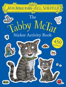 The Tabby McTat Sticker Book, Paperback / softback Book The Tabby McTat Sticker Book, Paperback / softback Book