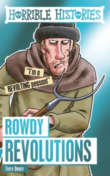 Rowdy Revolutions, Paperback / softback Book Rowdy Revolutions, Paperback / softback Book