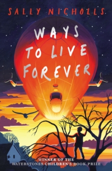 Ways to Live Forever (2019 NE), Paperback / softback Book Ways to Live Forever (2019 NE), Paperback / softback Book