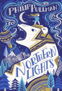His Dark Materials: Northern Lights (Gift Edition), Paperback / softback Book His Dark Materials: Northern Lights (Gift Edition), Paperback / softback Book
