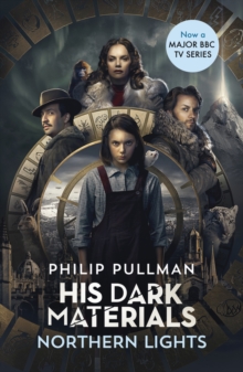 His Dark Materials: Northern Lights, Paperback / softback Book His Dark Materials: Northern Lights, Paperback / softback Book