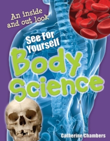 See for Yourself - Body Science : Age 8-9, Average Readers, Paperback Book See for Yourself - Body Science : Age 8-9, Average Readers, Paperback Book