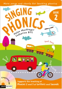 Singing Phonics 2 : Songs and Chants for Teaching Phonics, Mixed media product Book Singing Phonics 2 : Songs and Chants for Teaching Phonics, Mixed media product Book