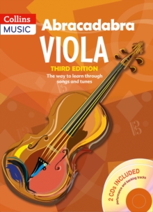 Abracadabra Viola (Pupil's book + 2 CDs) : The Way to Learn Through Songs and Tunes