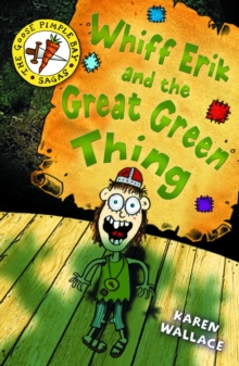 Whiff Erik and the Great Green Thing