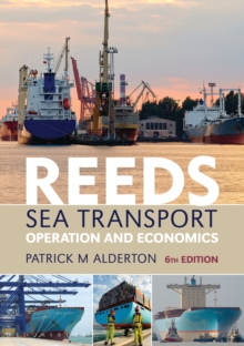Reeds Sea Transport : Operation and Economics