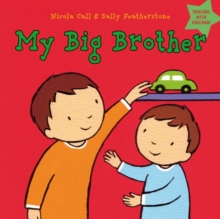 My Big Brother : Dealing with feelings