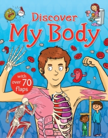 Bloomsbury Discovery: My Body, Hardback Book Bloomsbury Discovery: My Body, Hardback Book