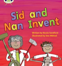 Bug Club Phonics Fiction Reception Phase 3 Set 08 Sid and Nan Invent, Paperback / softback Book Bug Club Phonics Fiction Reception Phase 3 Set 08 Sid and Nan Invent, Paperback / softback Book