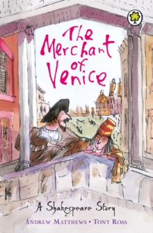 The Merchant of Venice : Shakespeare Stories for Children, Paperback Book The Merchant of Venice : Shakespeare Stories for Children, Paperback Book