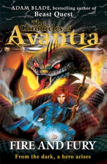The Chronicles of Avantia: Fire and Fury : Book 4, Paperback Book The Chronicles of Avantia: Fire and Fury : Book 4, Paperback Book