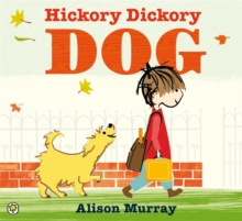 Hickory Dickory Dog, Paperback Book Hickory Dickory Dog, Paperback Book
