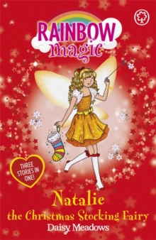 Rainbow Magic: Natalie the Christmas Stocking Fairy : Special, Paperback Book Rainbow Magic: Natalie the Christmas Stocking Fairy : Special, Paperback Book
