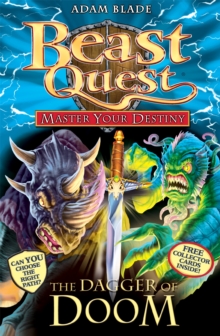 Beast Quest: Master Your Destiny: The Dagger of Doom : Book 2, Paperback Book Beast Quest: Master Your Destiny: The Dagger of Doom : Book 2, Paperback Book