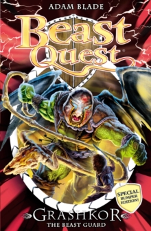 Beast Quest: Grashkor the Beast Guard : Special 9, Paperback Book Beast Quest: Grashkor the Beast Guard : Special 9, Paperback Book