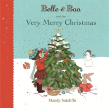 Belle & Boo and the Very Merry Christmas, Paperback Book Belle & Boo and the Very Merry Christmas, Paperback Book