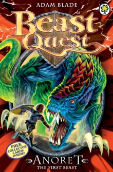 Beast Quest: Anoret the First Beast : Special 12, Paperback / softback Book Beast Quest: Anoret the First Beast : Special 12, Paperback / softback Book