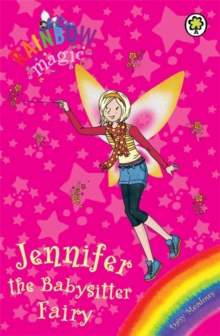 Rainbow Magic: Jennifer the Babysitter Fairy : Special, Paperback Book Rainbow Magic: Jennifer the Babysitter Fairy : Special, Paperback Book
