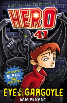 Hero 41: Eye of the Gargoyle, Paperback Book Hero 41: Eye of the Gargoyle, Paperback Book