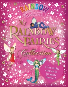 Rainbow Magic: My Rainbow Fairies Collection, Hardback Book Rainbow Magic: My Rainbow Fairies Collection, Hardback Book