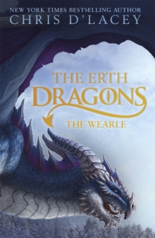 The Erth Dragons: The Wearle : Book 1, Hardback Book The Erth Dragons: The Wearle : Book 1, Hardback Book