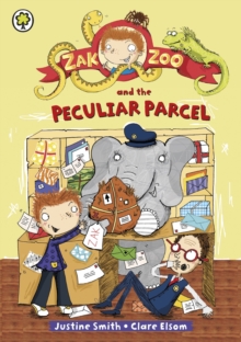 Zak Zoo and the Peculiar Parcel : Book 2