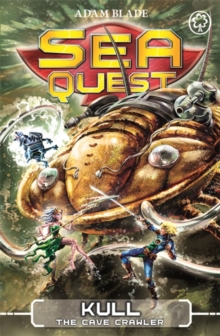 Sea Quest: Kull the Cave Crawler : Book 23, Paperback Book Sea Quest: Kull the Cave Crawler : Book 23, Paperback Book