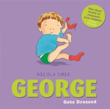 George Gets Dressed, Paperback Book George Gets Dressed, Paperback Book