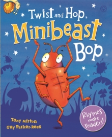 Twist and Hop, Minibeast Bop!, Paperback Book Twist and Hop, Minibeast Bop!, Paperback Book