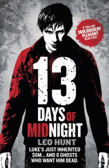Thirteen Days of Midnight : Book 1