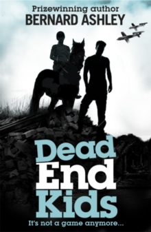 Dead End Kids: Heroes of the Blitz, Paperback Book Dead End Kids: Heroes of the Blitz, Paperback Book