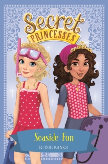 Secret Princesses: Seaside Fun : Book 19, Paperback Book Secret Princesses: Seaside Fun : Book 19, Paperback Book