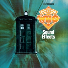 Doctor Who: Sound Effects, CD-Audio Book Doctor Who: Sound Effects, CD-Audio Book