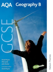 AQA GCSE Geography B, Paperback Book AQA GCSE Geography B, Paperback Book