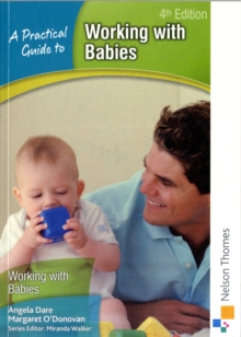A Practical Guide to Working with Babies, Paperback Book A Practical Guide to Working with Babies, Paperback Book
