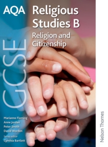 AQA GCSE Religious Studies B - Religion and Citizenship, Paperback Book AQA GCSE Religious Studies B - Religion and Citizenship, Paperback Book