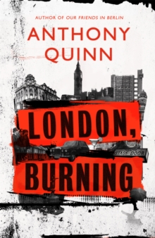 London, Burning, Hardback Book London, Burning, Hardback Book