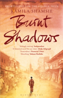 Burnt Shadows, Paperback Book Burnt Shadows, Paperback Book