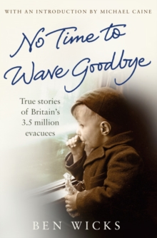 No Time to Wave Goodbye, Paperback Book No Time to Wave Goodbye, Paperback Book