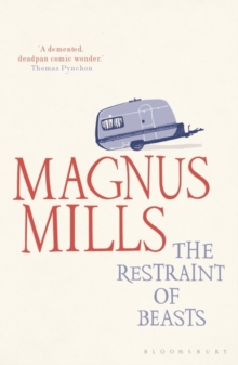 The Restraint of Beasts, Paperback Book The Restraint of Beasts, Paperback Book