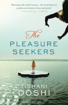 The Pleasure Seekers, Paperback / softback Book The Pleasure Seekers, Paperback / softback Book