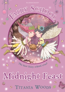 Fairy School 2: Midnight Feast, Paperback Book Fairy School 2: Midnight Feast, Paperback Book