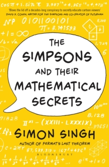 The Simpsons and Their Mathematical Secrets, Paperback Book The Simpsons and Their Mathematical Secrets, Paperback Book