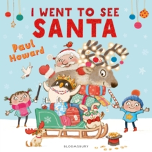 I Went to See Santa, Hardback Book I Went to See Santa, Hardback Book