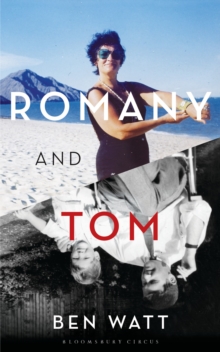Romany and Tom : A Memoir, Hardback Book Romany and Tom : A Memoir, Hardback Book