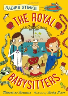 The Royal Babysitters, Paperback / softback Book The Royal Babysitters, Paperback / softback Book