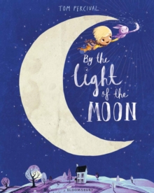 By the Light of the Moon, Paperback / softback Book By the Light of the Moon, Paperback / softback Book