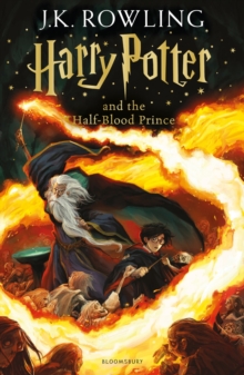 Harry Potter and the Half-Blood Prince, Paperback / softback Book Harry Potter and the Half-Blood Prince, Paperback / softback Book