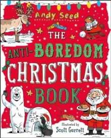 The Anti-Boredom Christmas Book, Paperback Book The Anti-Boredom Christmas Book, Paperback Book
