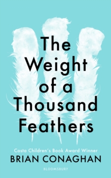 The Weight of a Thousand Feathers, Hardback Book The Weight of a Thousand Feathers, Hardback Book